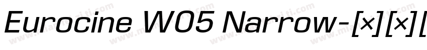 Eurocine W05 Narrow字体转换
